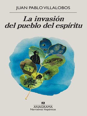 cover image of La invasión del pueblo del espíritu